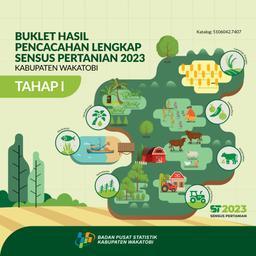 Buklet Hasil Pencacahan Lengkap Sensus Pertanian 2023 - Tahap I Kabupaten Wakatobi